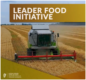 Additional Call for Applications to the LEADER Food Initiative Announced